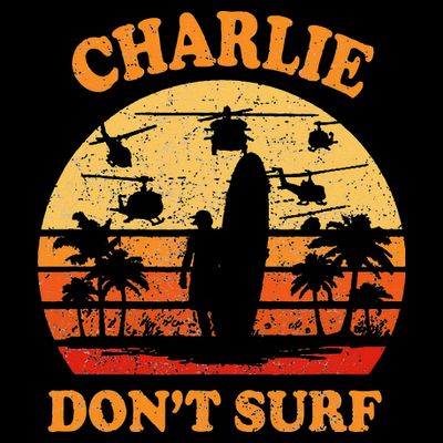 Charlie Dont Surf Military Vietnam War Surf Ops T-Shirt