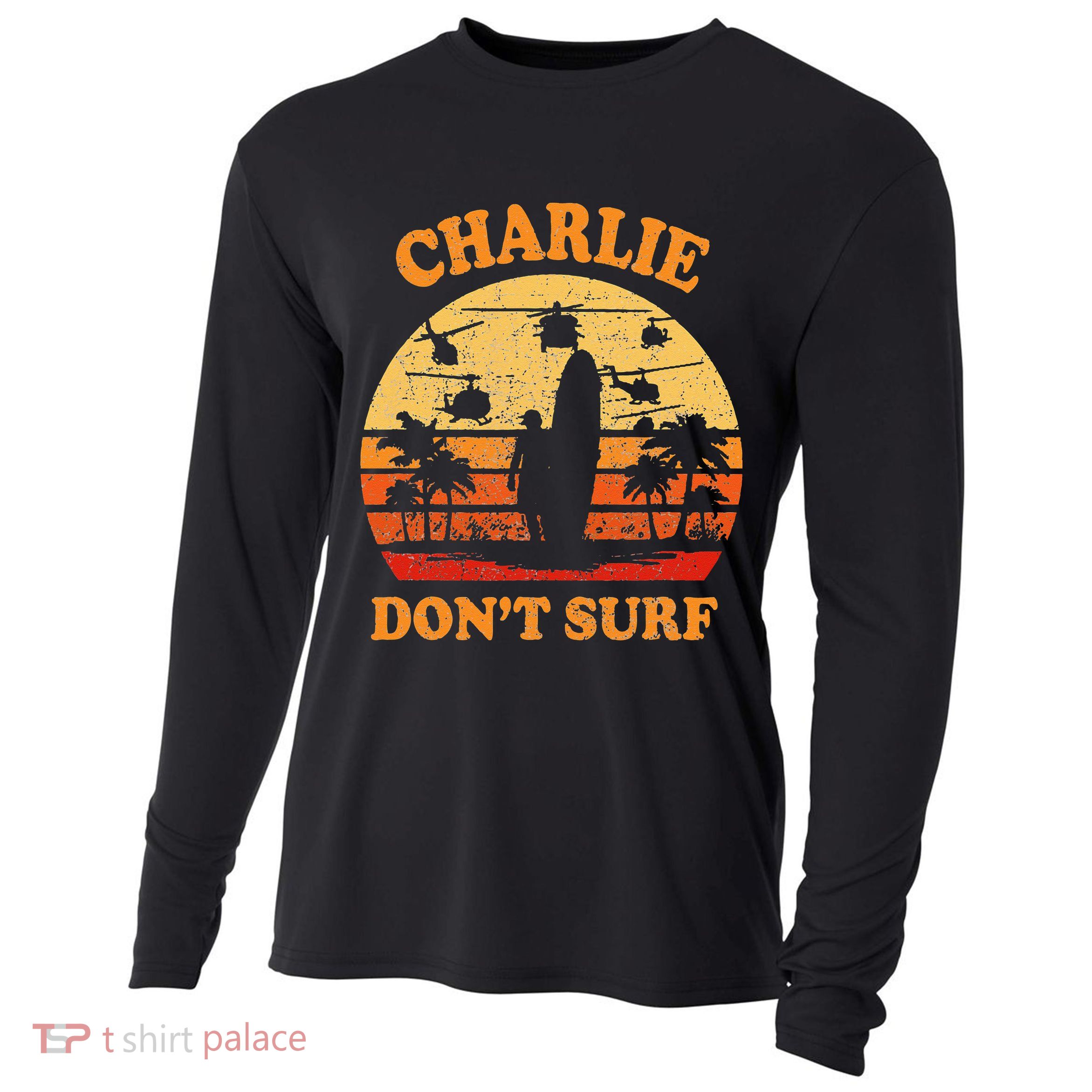 Charlie Dont Surf Military Vietnam War Surf Ops Cooling Performance Long Sleeve Crew