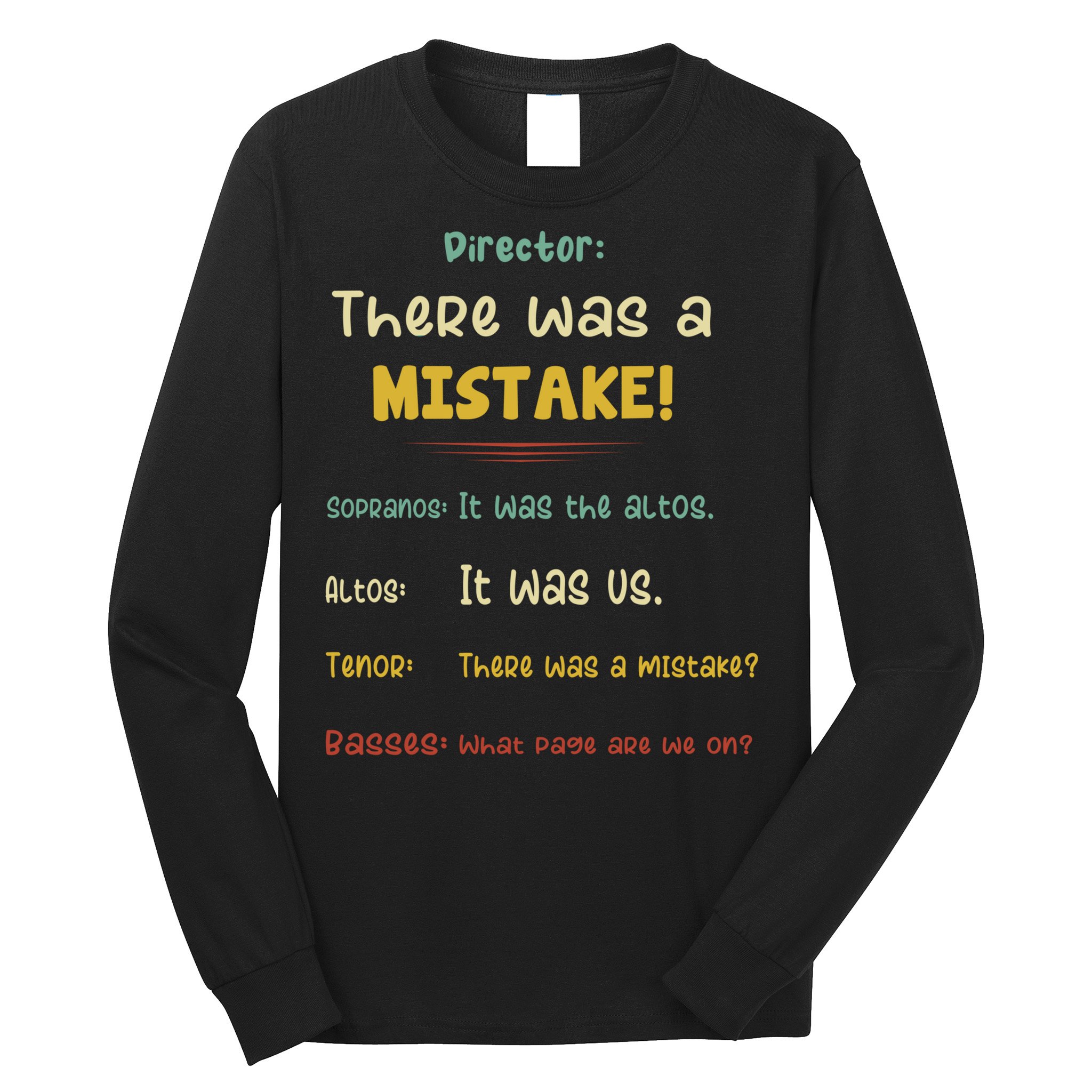 Choir Director Soprano Alto Tenor Bass Long Sleeve Shirt
