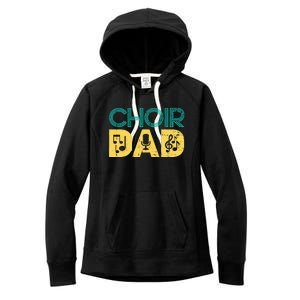 Choir Dad Singer Music Group Choir Directors Teacher Women's Fleece Hoodie