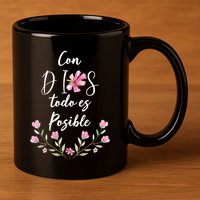 Con Dios Todo Es Posible Shirts Christian Spanish 11oz C Handle Ceramic Mug