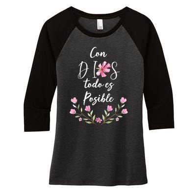 Con Dios Todo Es Posible Shirts Christian Spanish Women's Tri-Blend 3/4-Sleeve Raglan Shirt