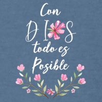 Con Dios Todo Es Posible Shirts Christian Spanish Garment-Dyed Sweatshirt