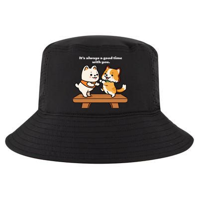 Cute Dog Tee Always A Good Time With You Cool Comfort Performance Bucket Hat