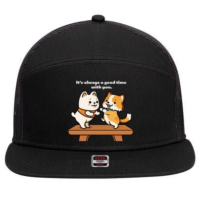 Cute Dog Tee Always A Good Time With You 7 Panel Mesh Trucker Snapback Hat