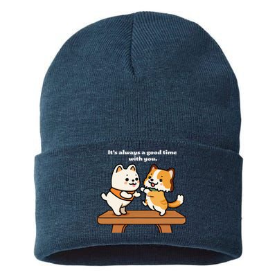 Cute Dog Tee Always A Good Time With You Sustainable Knit Beanie