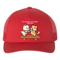 Cute Dog Tee Always A Good Time With You Yupoong Adult 5-Panel Trucker Hat