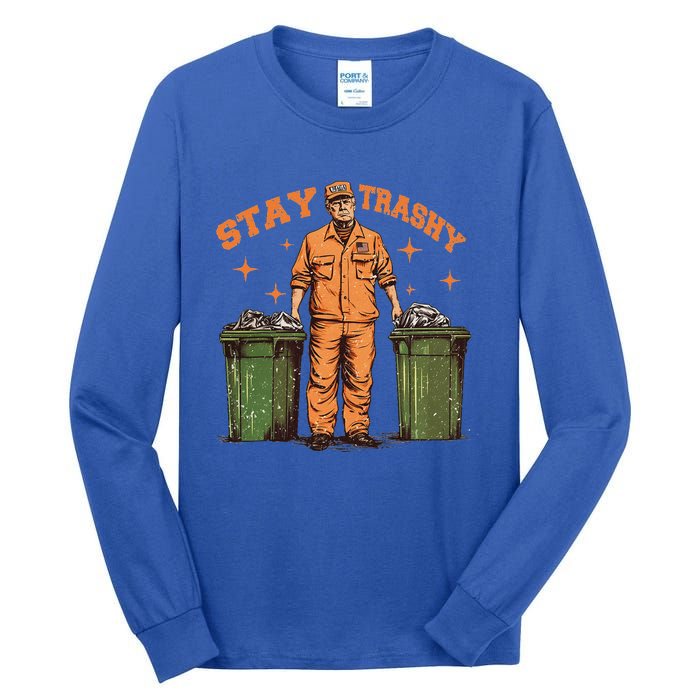 Cool Donald Trump As Garbage Collector Stay TrashyTrump 47rt Tall Long Sleeve T-Shirt