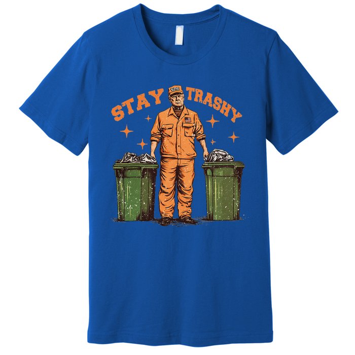 Cool Donald Trump As Garbage Collector Stay TrashyTrump 47rt Premium T-Shirt