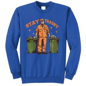 Cool Donald Trump As Garbage Collector Stay TrashyTrump 47rt Tall Sweatshirt