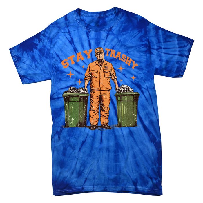 Cool Donald Trump As Garbage Collector Stay TrashyTrump 47rt Tie-Dye T-Shirt