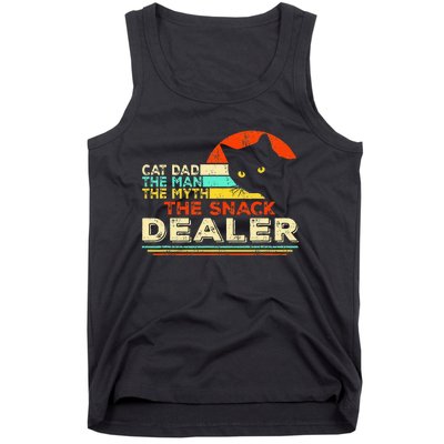 Cat Dad The Man The Myth The Snack Dealer Tank Top