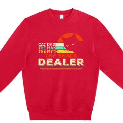 Cat Dad The Man The Myth The Snack Dealer Premium Crewneck Sweatshirt