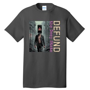 Conservative Defund The Deep State Great Reset Tall T-Shirt