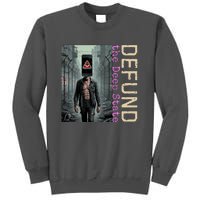 Conservative Defund The Deep State Great Reset Tall Sweatshirt