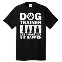 Cool Dog Trainer Dog Training Agility Class Cool Gift Tall T-Shirt