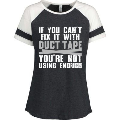 Cute Duct Tape Art For Men Women Engineer Humorous Saying Enza Ladies Jersey Colorblock Tee