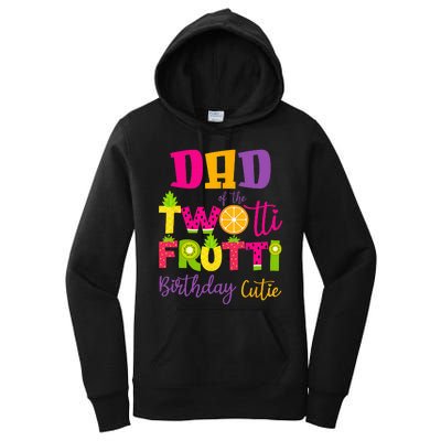 Cute Dad Twotii Frutti Birthday Family 2nd Birthday Girl Women's Pullover Hoodie