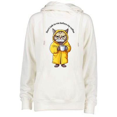 Cat Don’T Talk To Me Before My Coffee Womens Funnel Neck Pullover Hood