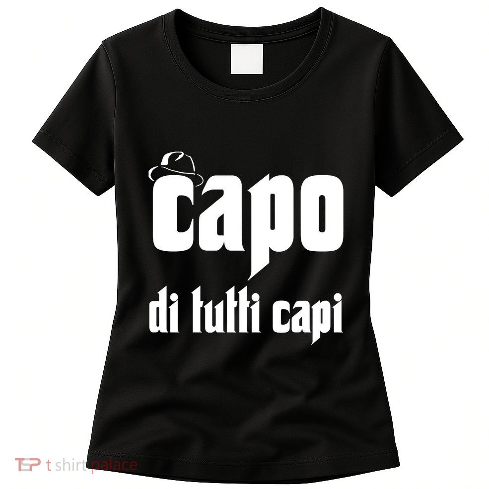 Capo Di Tutti Capi Womens T-Shirt