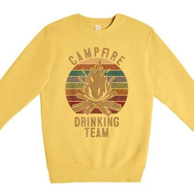 Campfire Drinking Team Camping Lovers Gifts Camper Premium Crewneck Sweatshirt