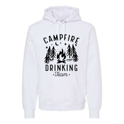 Campfire Drinking Team Happy Camper Camping Lover Premium Hoodie