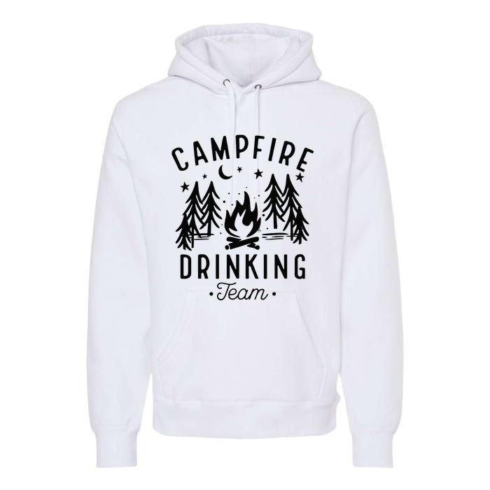 Campfire Drinking Team Happy Camper Camping Lover Premium Hoodie