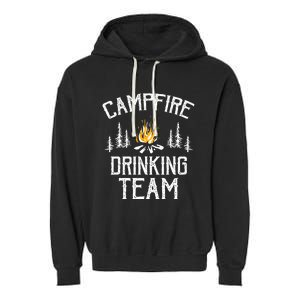 Campfire Drinking Team Camping Lovers Camper Garment-Dyed Fleece Hoodie