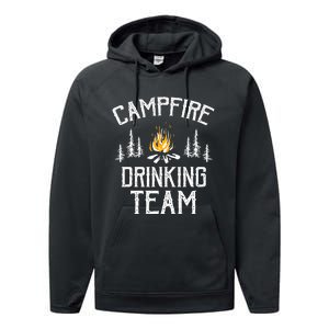 Campfire Drinking Team Camping Lovers Camper Performance Fleece Hoodie