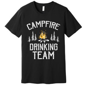 Campfire Drinking Team Camping Lovers Camper Premium T-Shirt