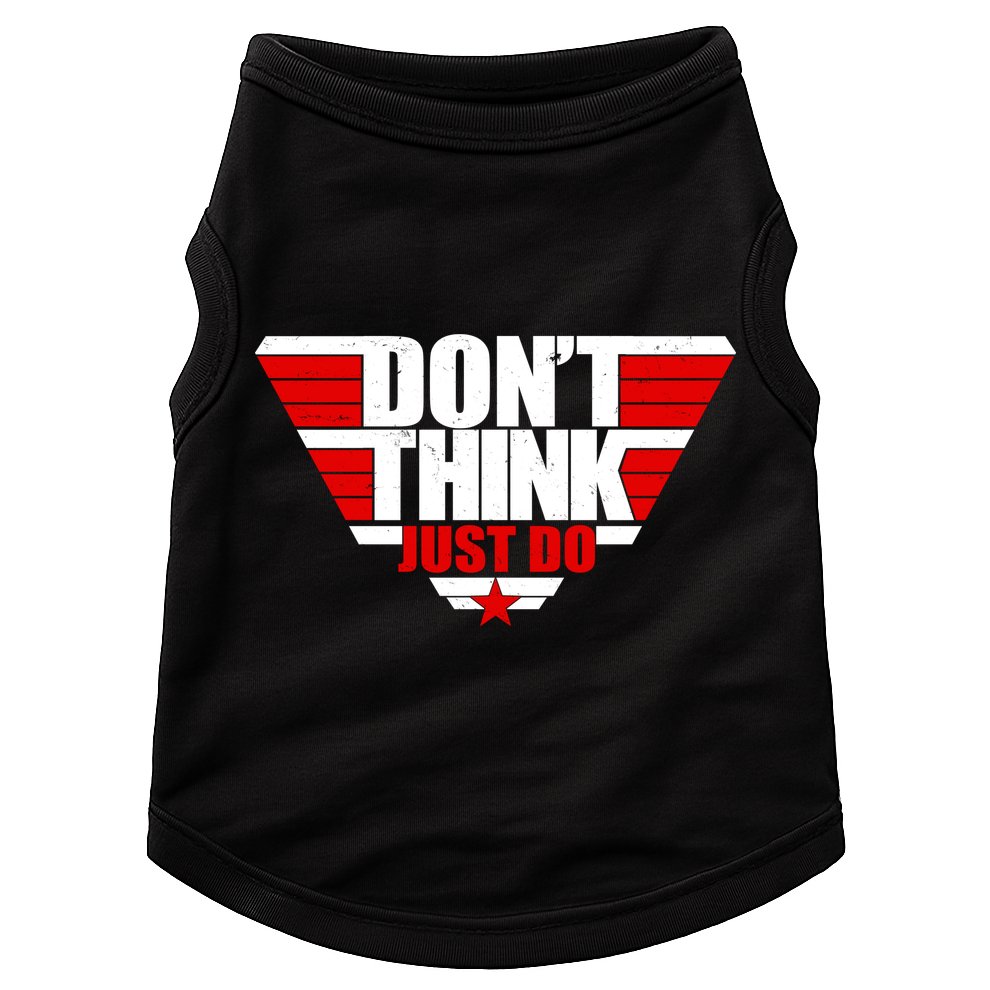 Cool Don't Think Just Do Logo Doggie Tank