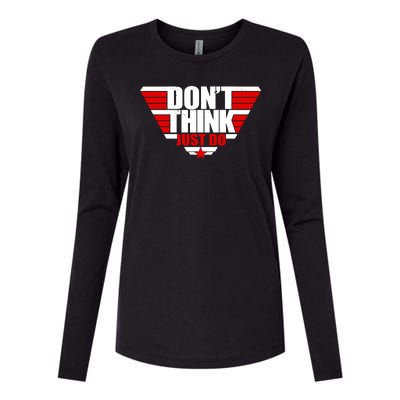 Cool Don't Think Just Do Logo Womens Cotton Relaxed Long Sleeve T-Shirt