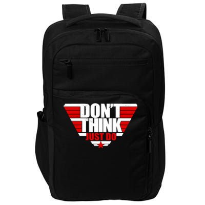 Cool Don't Think Just Do Logo Impact Tech Backpack