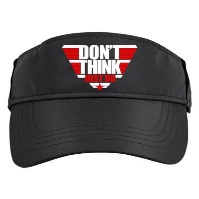 Cool Don't Think Just Do Logo Adult Drive Performance Visor