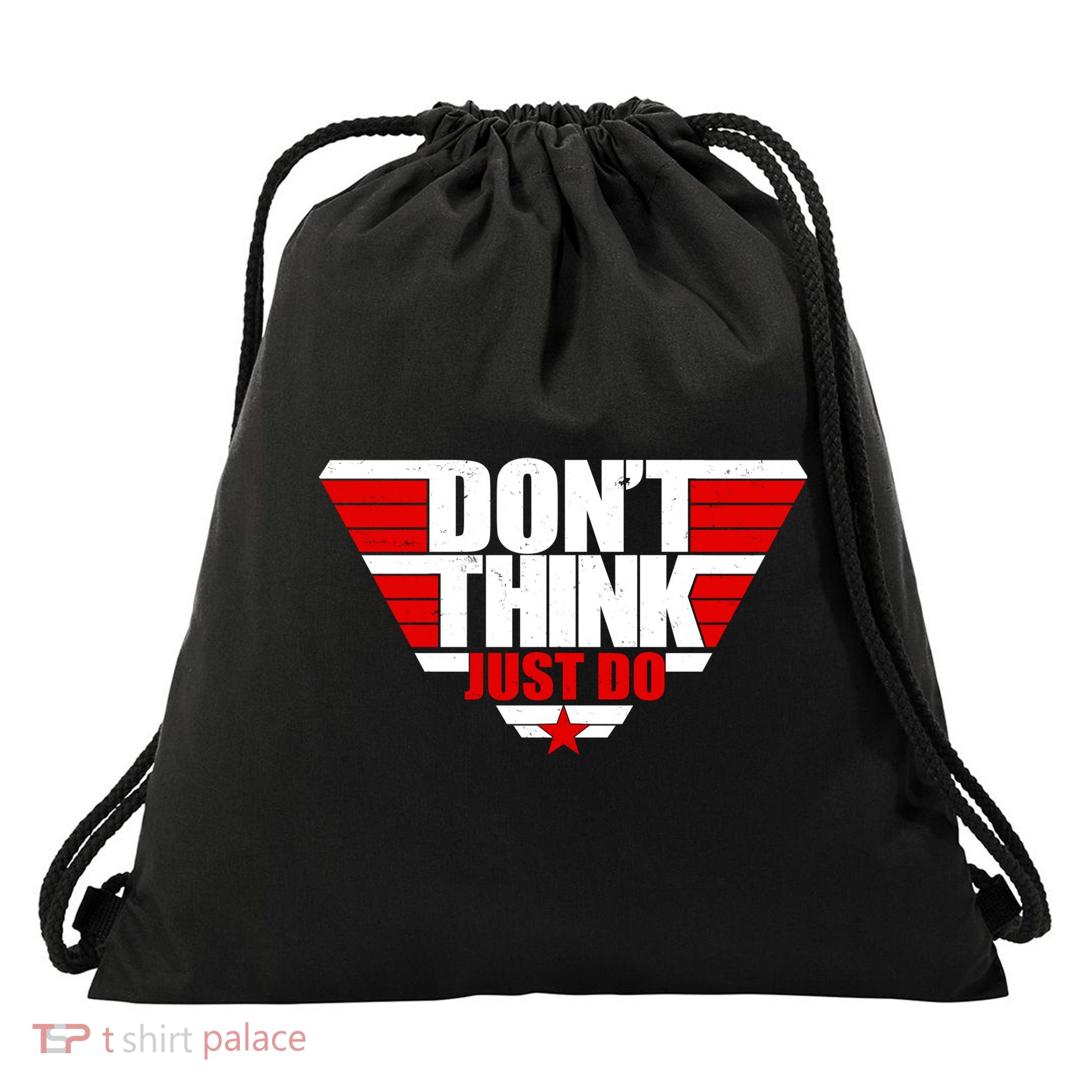 Cool Don't Think Just Do Logo Drawstring Bag
