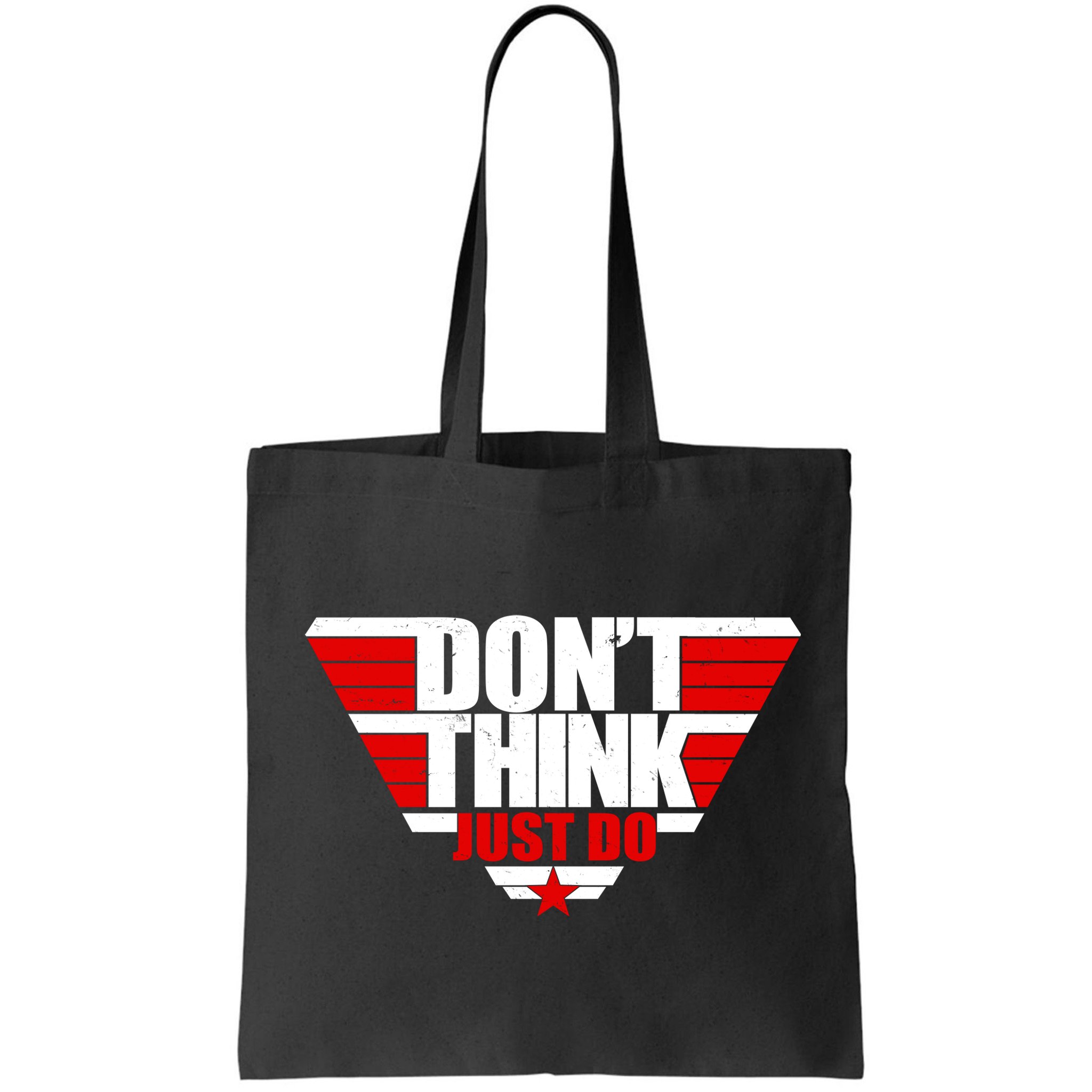 Cool Don't Think Just Do Logo Bag