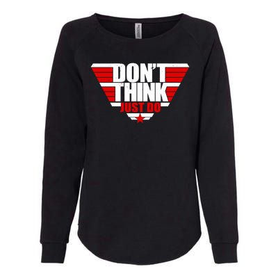 Cool Don't Think Just Do Logo Womens California Wash Sweatshirt