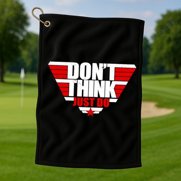 Cool Don't Think Just Do Logo Golf Towel