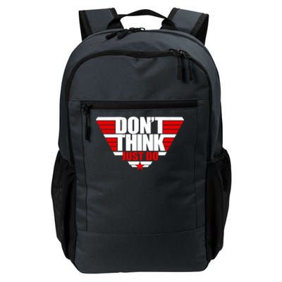 Cool Don't Think Just Do Logo Daily Commute Backpack