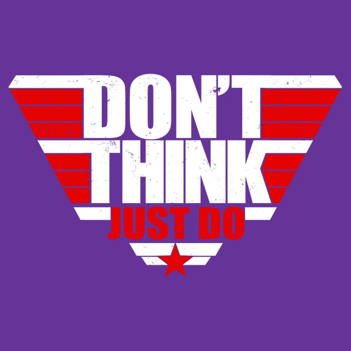 Cool Don't Think Just Do Logo Performance Shirt