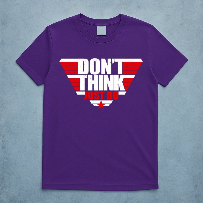 Cool Don't Think Just Do Logo T-Shirt