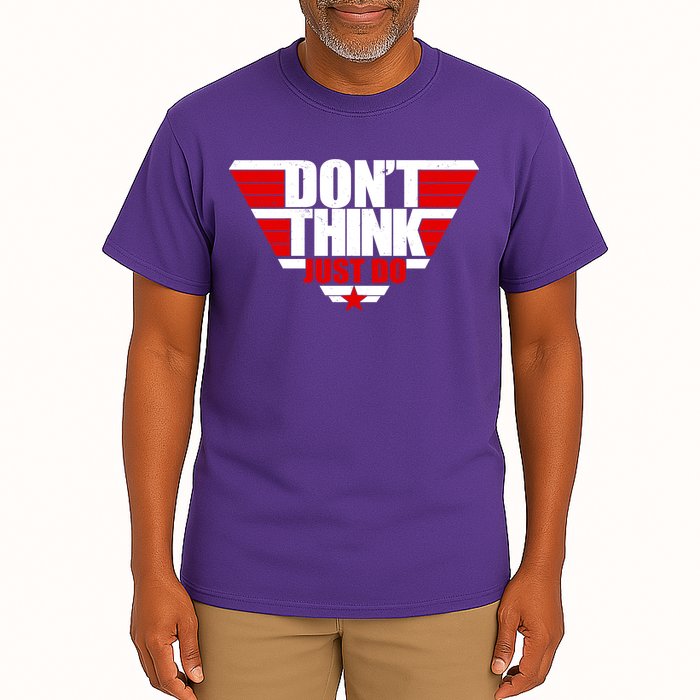 Cool Don't Think Just Do Logo Tall T-Shirt