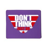 Cool Don't Think Just Do Logo Mousepad