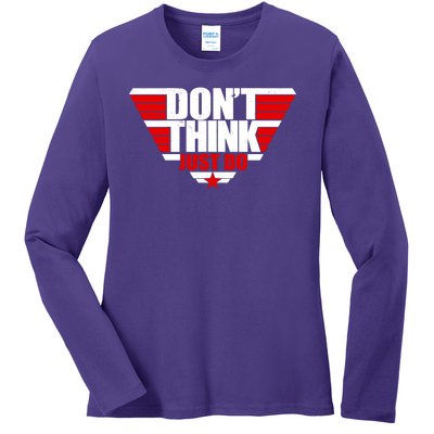 Cool Don't Think Just Do Logo Ladies Long Sleeve Shirt