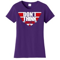 Cool Don't Think Just Do Logo Women's T-Shirt