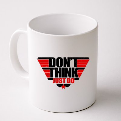 Cool Don't Think Just Do Logo Coffee Mug