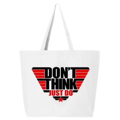 Cool Don't Think Just Do Logo 25L Jumbo Tote