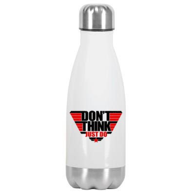 Cool Don't Think Just Do Logo Stainless Steel Insulated Water Bottle