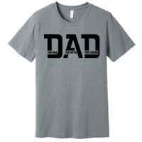 Cool Dad The Man The Myth The Legend Premium T-Shirt