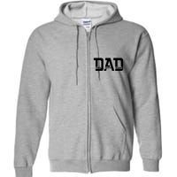 Cool Dad The Man The Myth The Legend Full Zip Hoodie